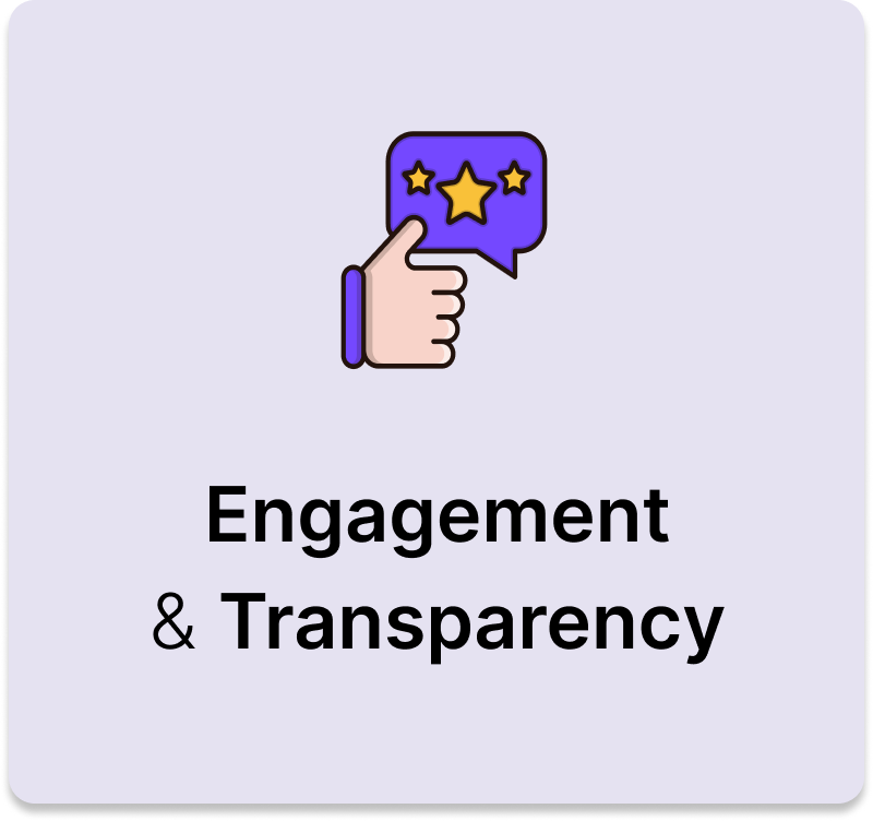 Engagement & Transparency