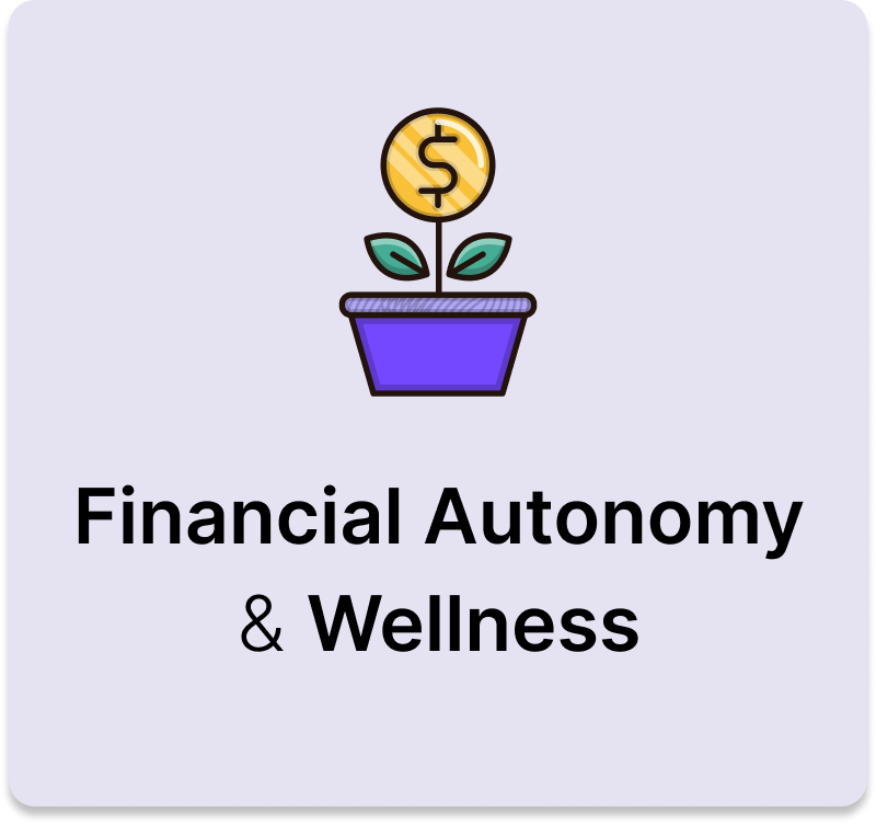 Financial Autonomy & Wellness